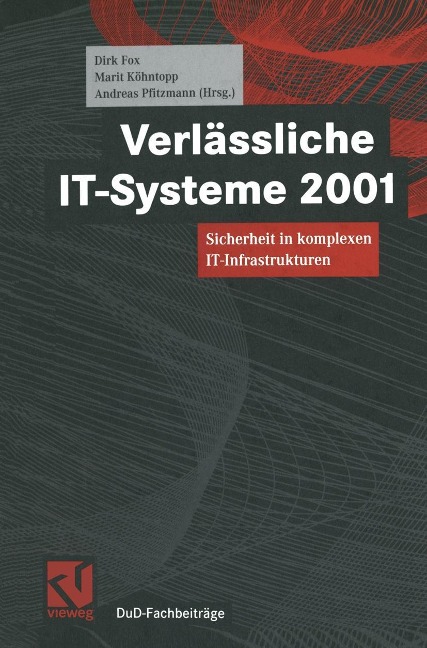 Verlässliche IT-Systeme 2001 - 
