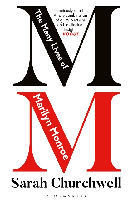 The Many Lives of Marilyn Monroe - Sarah Churchwell