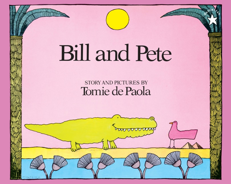 Bill and Pete - Tomie Depaola