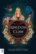 Cover-Bild zum Titel 'Kingdom of Claw' von 'Demi Winters'