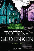 Cover-Bild zum Titel 'Totengedenken' von 'Stuart MacBride'