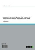 Cover-Bild zum Titel 'Die Bedeutung "Transeuropäischer Netze" (TEN) für die wirtschaftliche Integration und Kooperation in Europa' von 'Nepomuk V. Fischer'