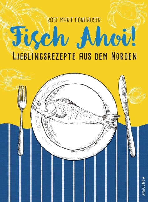 Fisch Ahoi! - Rose Marie Donhauser