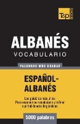 Vocabulario Español-Albanés - 5000 palabras más usadas - Andrey Taranov
