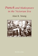 Cover-Bild zum Titel ''Punch' and Shakespeare in the Victorian Era' von 'Alan Young'