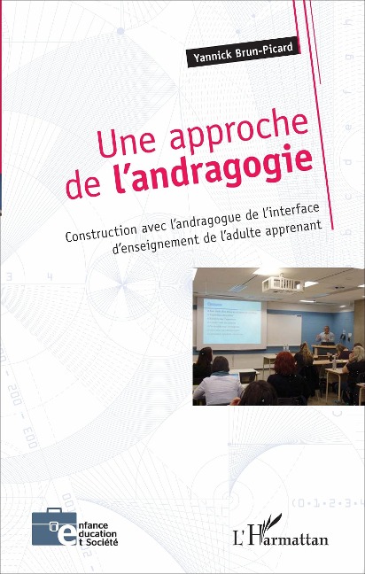 Une approche de l'andragogie - Brun-Picard