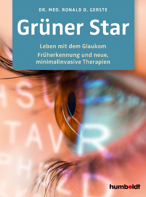 Grüner Star - Ronald D. Gerste