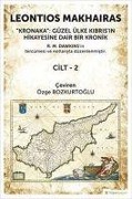 Cover-Bild zum Titel 'Güzel Ülke Kibrisin Hikayesine Dair Bir Kronik' von 'Leontios Makhairas'