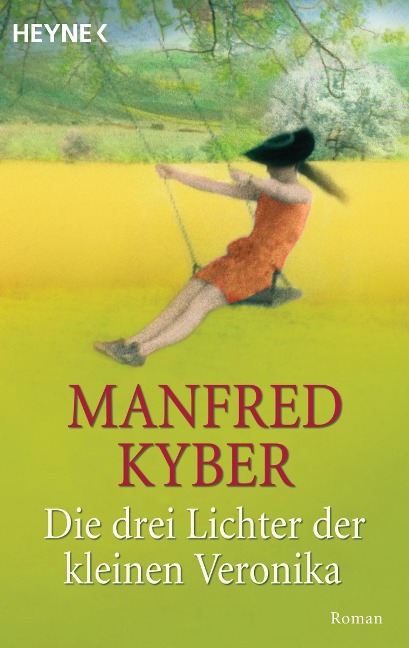 Die drei Lichter der kleinen Veronika - Manfred Kyber