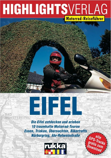 Eifel. Motorrad-Reiseführer - 