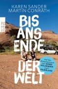 Cover-Bild zum Titel 'Bis ans Ende der Welt' von 'Karen Sander, Martin Conrath'