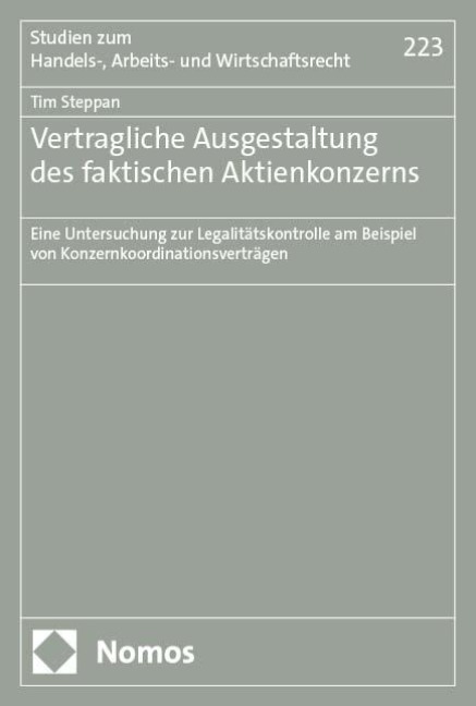Vertragliche Ausgestaltung des faktischen Aktienkonzerns - Tim Steppan