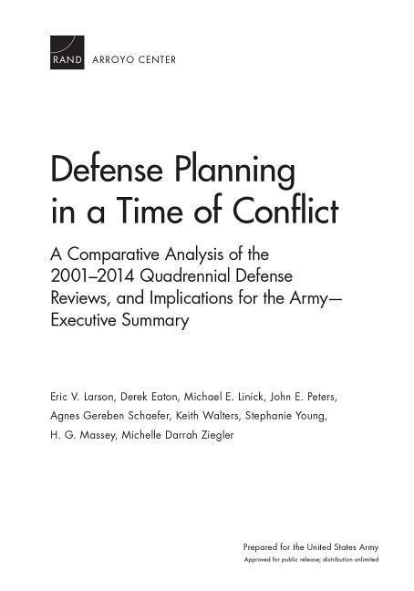 Defense Planning in a Time of Conflict - Eric V Larson, Derek Eaton, Michael E Linick