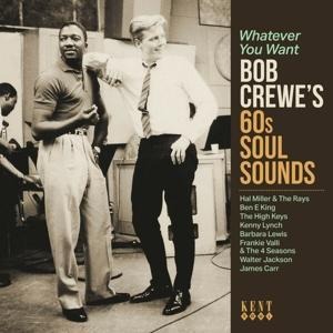 Whatever You Want - Bob Crewe's 60s Soul Sounds - Various Artists