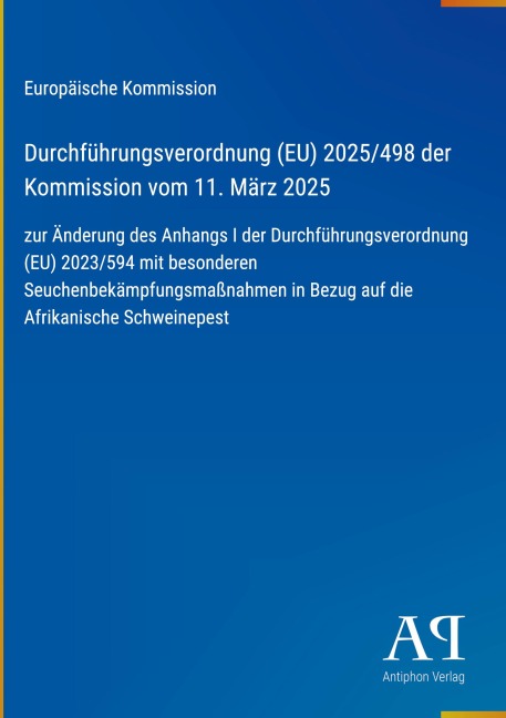 Durchführungsverordnung (EU) 2025/498 der Kommission vom 11. März 2025 - Europäische Kommission