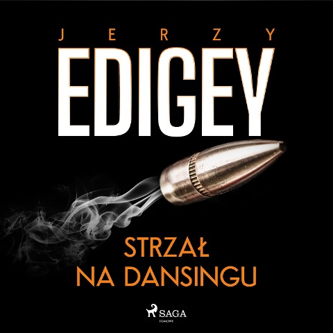 Strza¿ na dansingu - Jerzy Edigey