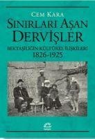Sinirlari Asan Dervisler - Cem Kara