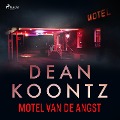 Cover-Bild zum Titel 'Motel van de angst' von 'Dean R. Koontz'