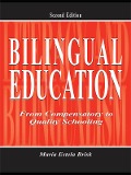 Cover-Bild zum Titel 'Bilingual Education' von 'María Estela Brisk'
