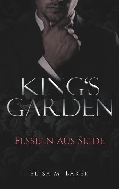 King's Garden - Elisa M. Baker