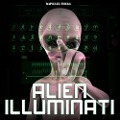 Cover-Bild zum Titel 'Alien Illuminati' von 'Raphael Terra'