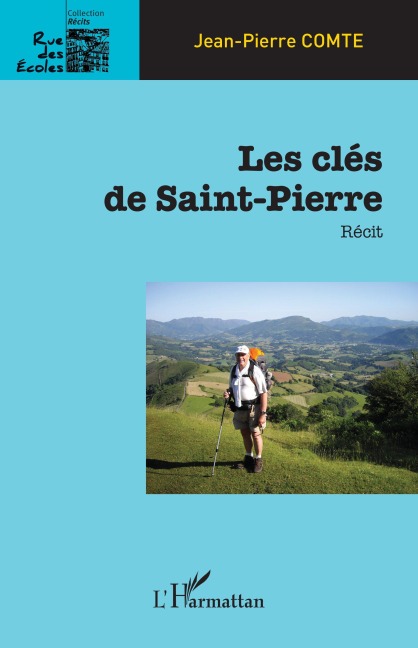 Les clés de Saint-Pierre - Jean-Pierre Comte