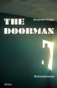 The Doorman - Alexander Franke