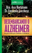 Cover-Bild zum Titel 'Desembarcando o Alzheimer' von 'Fernando Lucchese, Ana Hartmann'
