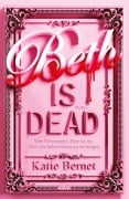 Cover-Bild zum Titel 'Beth is dead' von 'Katie Bernet'