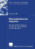 Cover-Bild zum Titel 'Wirtschaftlichkeit der Integration' von 'Andreas Müller'