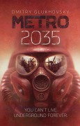 Cover-Bild zum Titel 'Metro 2035' von 'Dmitry Glukhovsky'