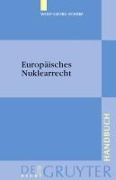 Cover-Bild zum Titel 'Europäisches Nuklearrecht' von 'Wolf-Georg Schärf'