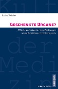 Cover-Bild zum Titel 'Geschenkte Organe?' von 'Sabine Wöhlke'
