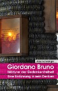 Cover-Bild zum Titel 'Giordano Bruno - Märtyrer der Gedankenfreiheit' von 'Klaus Scherzinger'