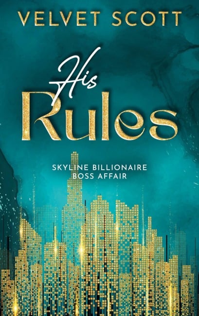 His Rules - Velvet Scott