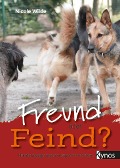 Cover-Bild zum Titel 'Freund oder Feind?' von 'Nicole Wilde'