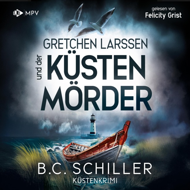 Gretchen Larssen und der Küstenmörder - B. C. Schiller