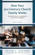 Cover-Bild zum Titel 'How Your 21st-Century Church Family Works' von 'Peter L. Steinke'