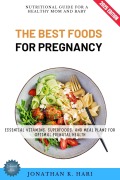 Cover-Bild zum Titel 'The Best Foods for Pregnancy:' von 'Jonathan K. Hari'