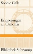 Cover-Bild zum Titel 'Erinnerungen an Ostberlin' von 'Sophie Calle'