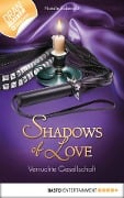 Cover-Bild zum Titel 'Verruchte Gesellschaft - Shadows of Love' von 'Natalie Rabengut'