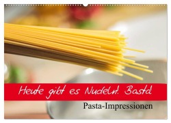 Cover-Bild zum Titel 'Heute gibt es Nudeln! Basta! Pasta-Impressionen (Wandkalender 2026 DIN A2 quer), CALVENDO Monatskalender' von 'Elisabeth Stanzer'