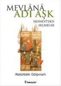 Cover-Bild zum Titel 'Mevlana Adi Ask' von 'Abdülbaki Gölpinarli'