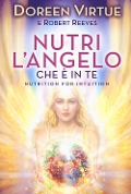 Cover-Bild zum Titel 'Nutri l'angelo che è in te' von 'Doreen Virtue, Robert Reeves'