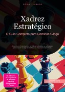 Cover-Bild zum Titel 'Xadrez Estratégico' von 'Eos A. I. Saage'