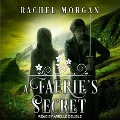 Cover-Bild zum Titel 'A Faerie's Secret Lib/E' von 'Rachel Morgan'