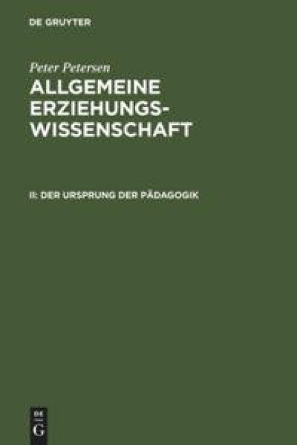Der Ursprung der Pädagogik - Peter Petersen