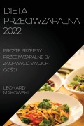 Cover-Bild zum Titel 'DIETA PRZECIWZAPALNA 2022' von 'Leonard Makowski'
