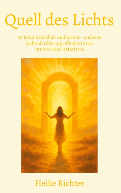 Quell des Lichts - Heike Richter