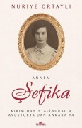 Cover-Bild zum Titel 'Annem Sefika' von 'Nuriye Ortayli'